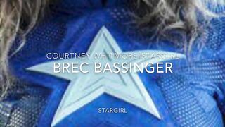 A Sexy Tribute I Made Of Brec Bassinger (Stargirl)