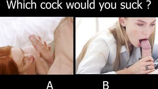 Want To Suck Cock: I choose A #3